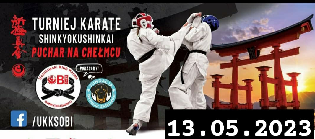 2. Turniej Karate Shinkyokushinkai "PUCHAR na CHEŁMCU" – 13 maja 2023 – Hala sportowa przy ul. Waryńskiego 10 w Boguszowie-Gorcach